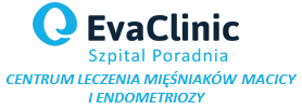 EVACLINIC – Szpital Poradnia. Centrum Leczenia Mięśniaków Macicy i Endometriozy